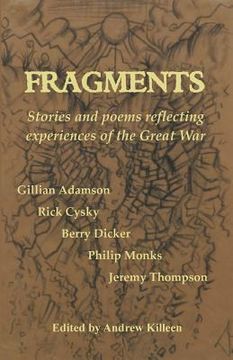 portada Fragments: Stories and poems reflecting experiences of the Great War