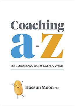 portada Coaching a to z: The Extraordinary use of Ordinary Words (en Inglés)
