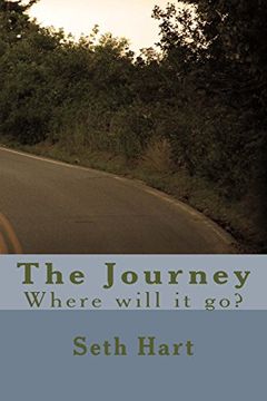 portada The Journey: Where Will it go? (en Inglés)