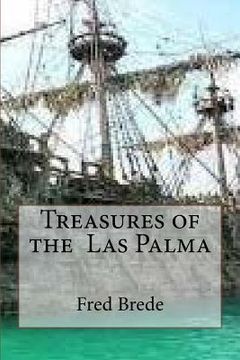 portada Treasures of the Las Palma? (en Inglés)