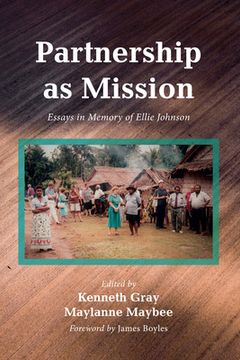 portada Partnership as Mission: Essays in Memory of Ellie Johnson (in English)