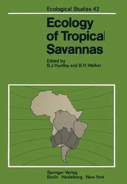 portada ecology of tropical savannas (en Inglés)