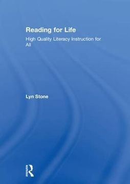portada Reading for Life: High Quality Literacy Instruction for All (en Inglés)