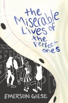 portada The Miserable Lives of the Perfect Ones (en Inglés)