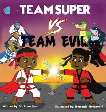 portada Team Super VS. Team Evil (en Inglés)