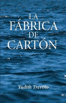 portada La fábrica de cartón (in Spanish)