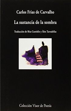 portada La Sustancia De La Sombra (visor De Poesía, Band 877)