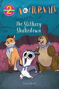 portada The Nocturnals: The Slithery Shakedown (Grow & Read Early Reader, Level 2) (in English)