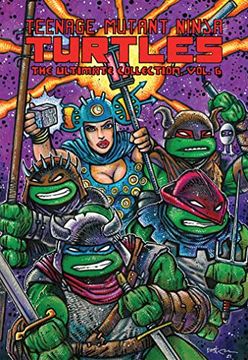 portada Teenage Mutant Ninja Turtles: The Ultimate Collection, Vol. 6 (Tmnt Ultimate Collection) 