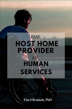 portada The Host Home Provider in Human Services (en Inglés)