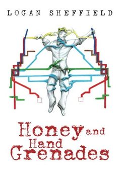 portada Honey and Hand Grenades