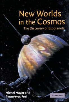 portada New Worlds in the Cosmos Hardback: The Discovery of Exoplanets (en Inglés)