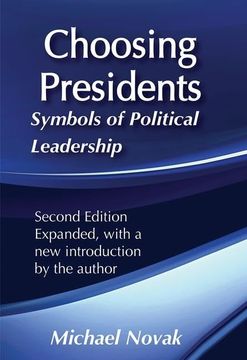 portada Choosing Presidents: Symbols of Political Leadership (en Inglés)