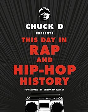 portada Chuck D Presents This Day in Rap and Hip-Hop History (en Inglés)
