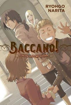 portada Baccano! , Vol. 11 (Light Novel): 1705 the Ironic Light Orchestra (in English)