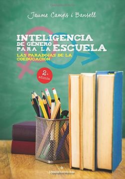 portada Inteligencia de Género Para la Escuela: Las Paradojas de la Coeducación (in Spanish)