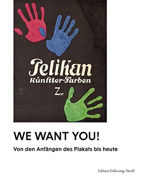 portada We Want You! Von den Anfängen des Plakats bis Heute (en Alemán)