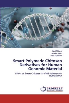 portada Smart Polymeric Chitosan Derivatives for Human Genomic Material (en Inglés)