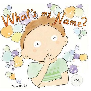 portada What's my name? NOA (en Inglés)
