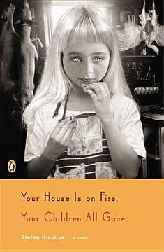 portada your house is on fire, your children all gone