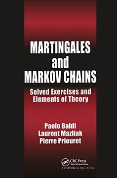 portada Martingales and Markov Chains: Solved Exercises and Elements of Theory (en Inglés)