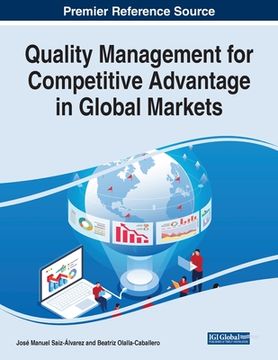 portada Quality Management for Competitive Advantage in Global Markets
