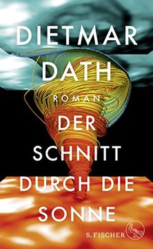 portada Der Schnitt Durch die Sonne: Roman (en Alemán)