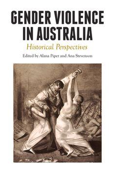 portada Gender Violence in Australia: Historical Perspectives (en Inglés)