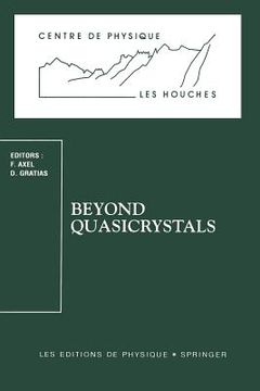 portada beyond quasicrystals: les houches, march 7-18, 1994