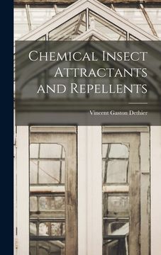 portada Chemical Insect Attractants and Repellents