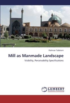 portada Mill as Manmade Landscape