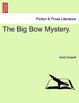 portada the big bow mystery. (en Inglés)