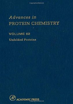 portada Unfolded Proteins (Volume 62) (Advances in Protein Chemistry, Volume 62) (en Inglés)