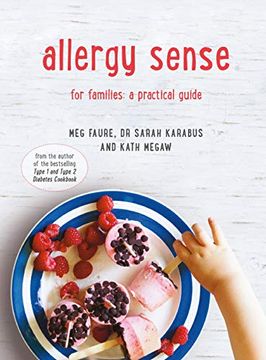 portada Allergy Sense: A Practical Cookbook and Guide for Families (en Inglés)