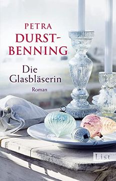 portada Die Glasbläserin: Historischer Roman (Die Glasbläser-Saga, Band 1) (en Alemán)