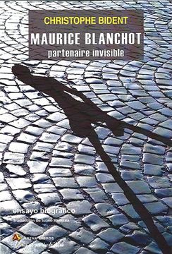 portada Maurice Blanchot: Partenaire Invisible (in Spanish)