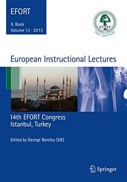 portada European Instructional Lectures: Volume 13, 2013, 14Th Efort Congress, Istanbul, Turkey (European Instructional Lectures, 13) (en Inglés)
