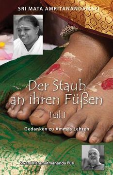 portada Dust Of Her Feet: Reflections On Amma's Teachings Volume 1: (German Edition) (en Alemán)