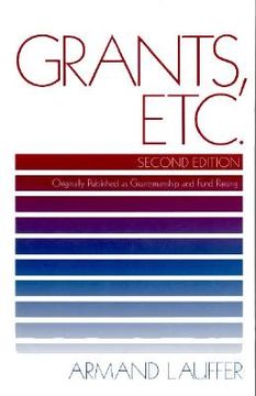 portada grants, etc.: originally published as grantmanship and fund raising (en Inglés)