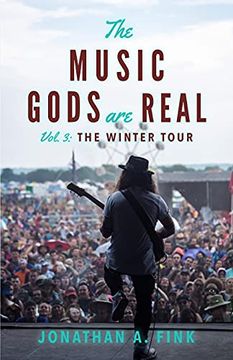 portada The Music Gods are Real: The Winter Tour (3) (in English)