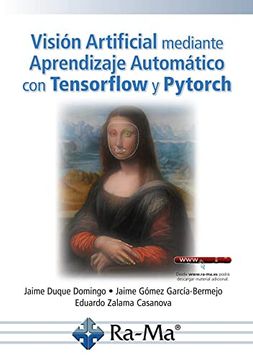 portada Visión Artificial Mediante Aprendizaje Automático con Tensorflow y Pytorch