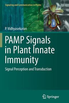 portada Pamp Signals in Plant Innate Immunity: Signal Perception and Transduction (en Inglés)