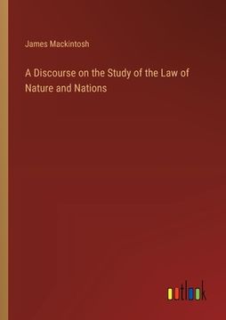portada A Discourse on the Study of the Law of Nature and Nations