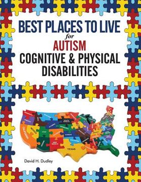 portada Best Places to Live for Autism: Cognitive and Physical Disabilities (in English)