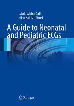 portada A Guide to Neonatal and Pediatric Ecgs (en Inglés)