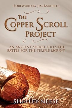 portada The Copper Scroll Project: An Ancient Secret Fuels the Battle for the Temple Mount (en Inglés)