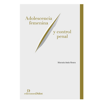 portada Adolescencia Femenina y Control Penal