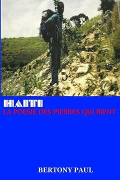 portada Haiti: La Poesie Des Pierres Qui Rient (en Creole)