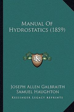 portada manual of hydrostatics (1859) (en Inglés)
