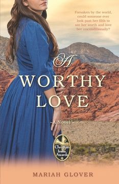 portada A Worthy Love (en Inglés)